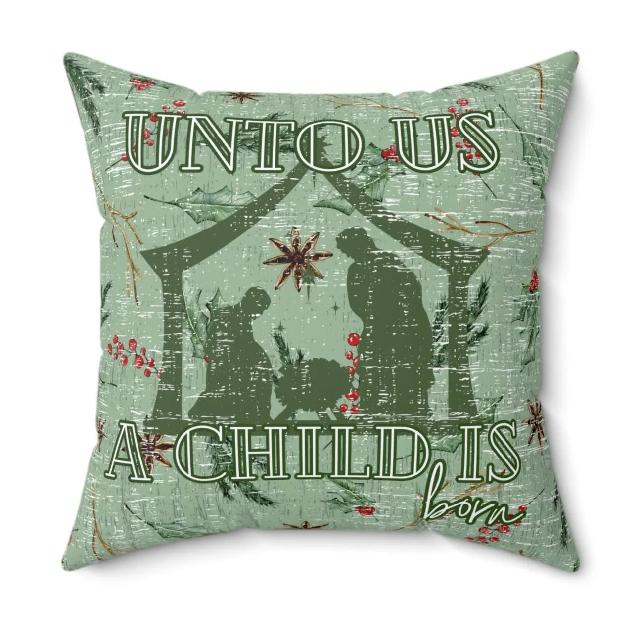 Unto Us a Child Is Born: Manger and Floral Spun Polyester Pillow